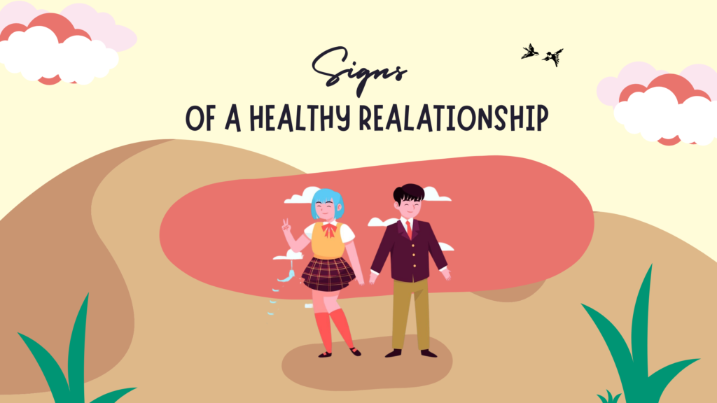 Signs of a Healthy Relationship