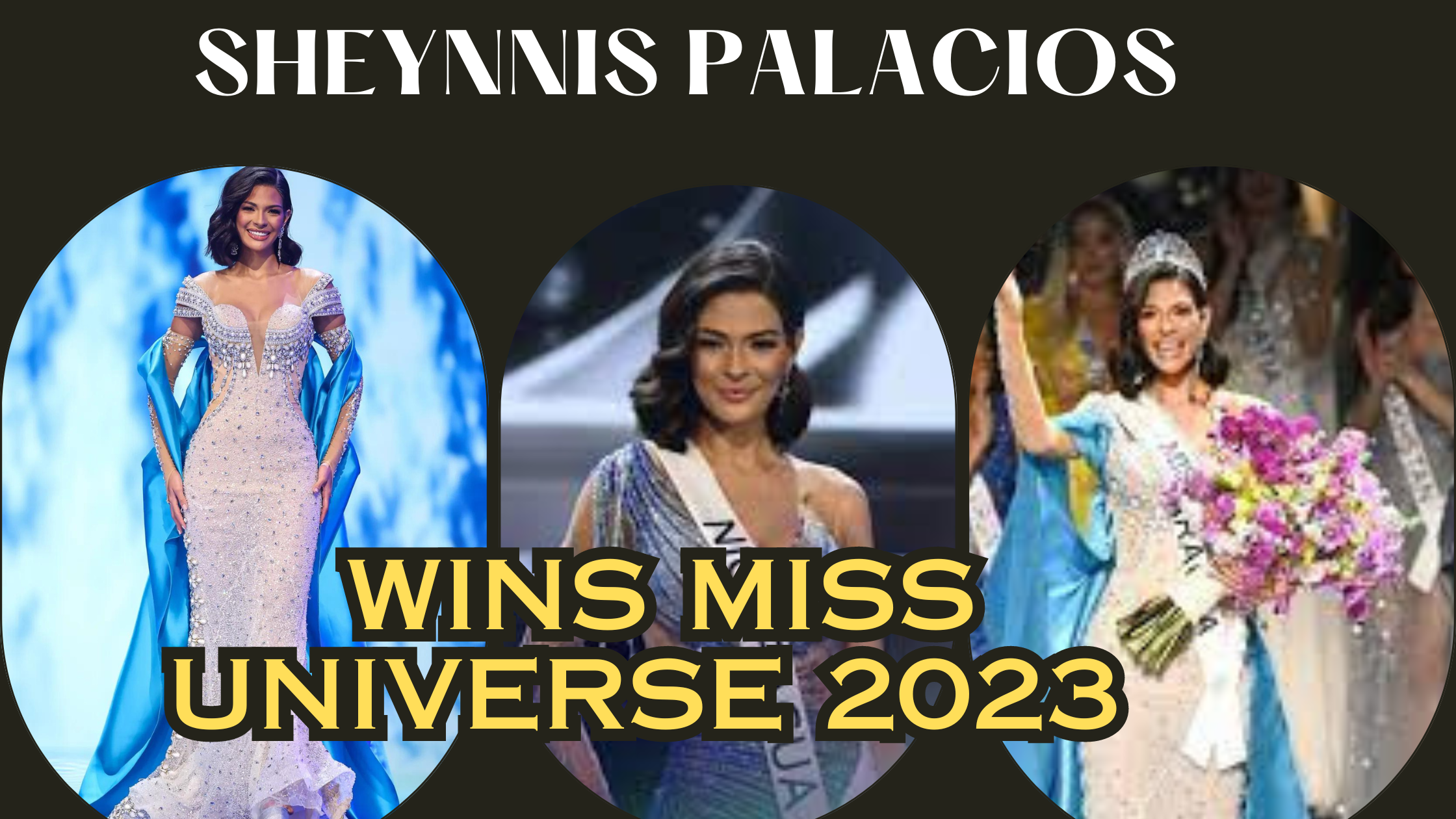 Miss Nicaragua Sheynnis Palacios wins Miss Universe 2023 in history-making competition