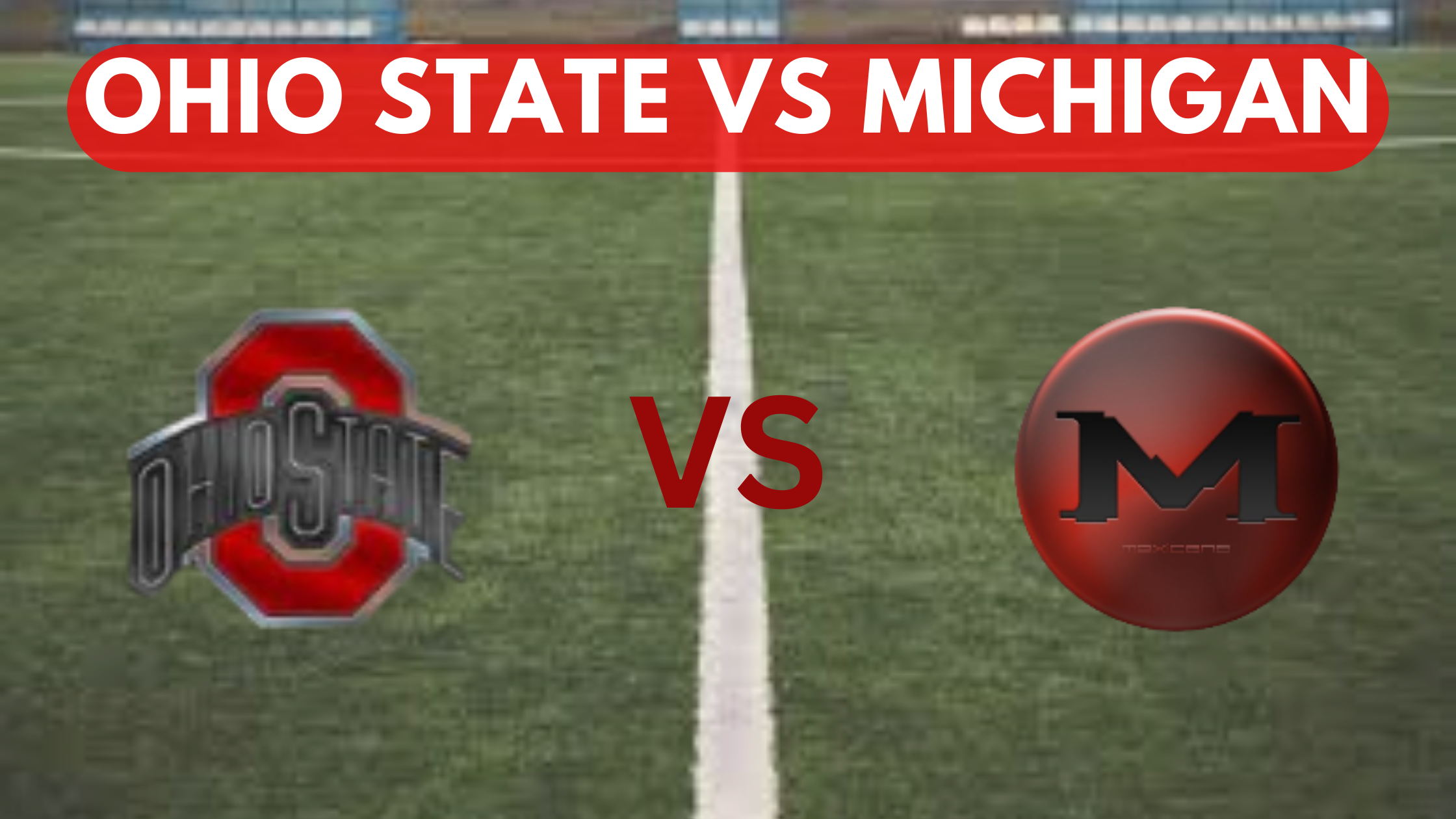 Ohio State vs. Michigan